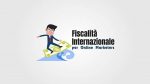 Download Fiscalità Internazionale per Online Marketers di big luca-min