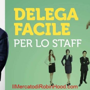 Delega Facile per lo Staff di Piernicola De Maria