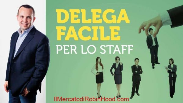 Delega Facile per lo Staff di Piernicola De Maria