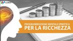 Programmazione mentale ipnotica per attrarre ricchezza e prosperità di Charlie Fantechi