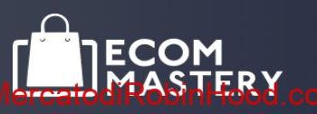Ecom Mastery di Angelo Castellana