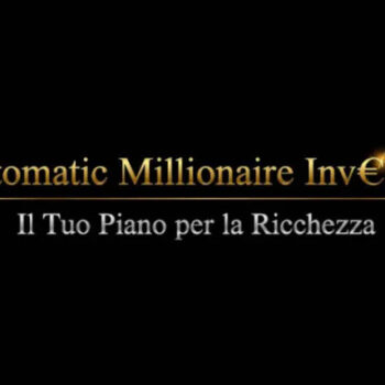 Automatic Millionaire Investor – Investire con Successo