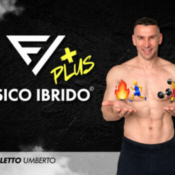 Fisico Ibrido – Umberto Miletto
